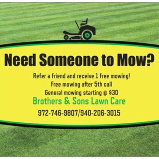 Brothers & Sons Lawn Care GENERAL MOWING AND EDGING STARTING $ 30