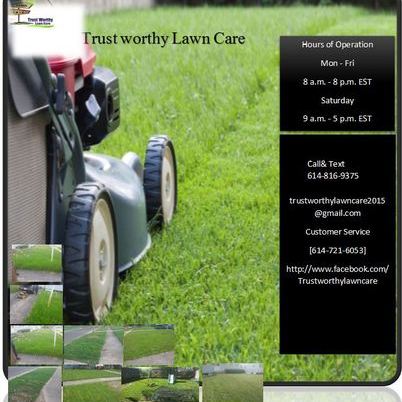 Trust worthy Lawn Care
